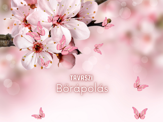 Tavaszi bőrápolás